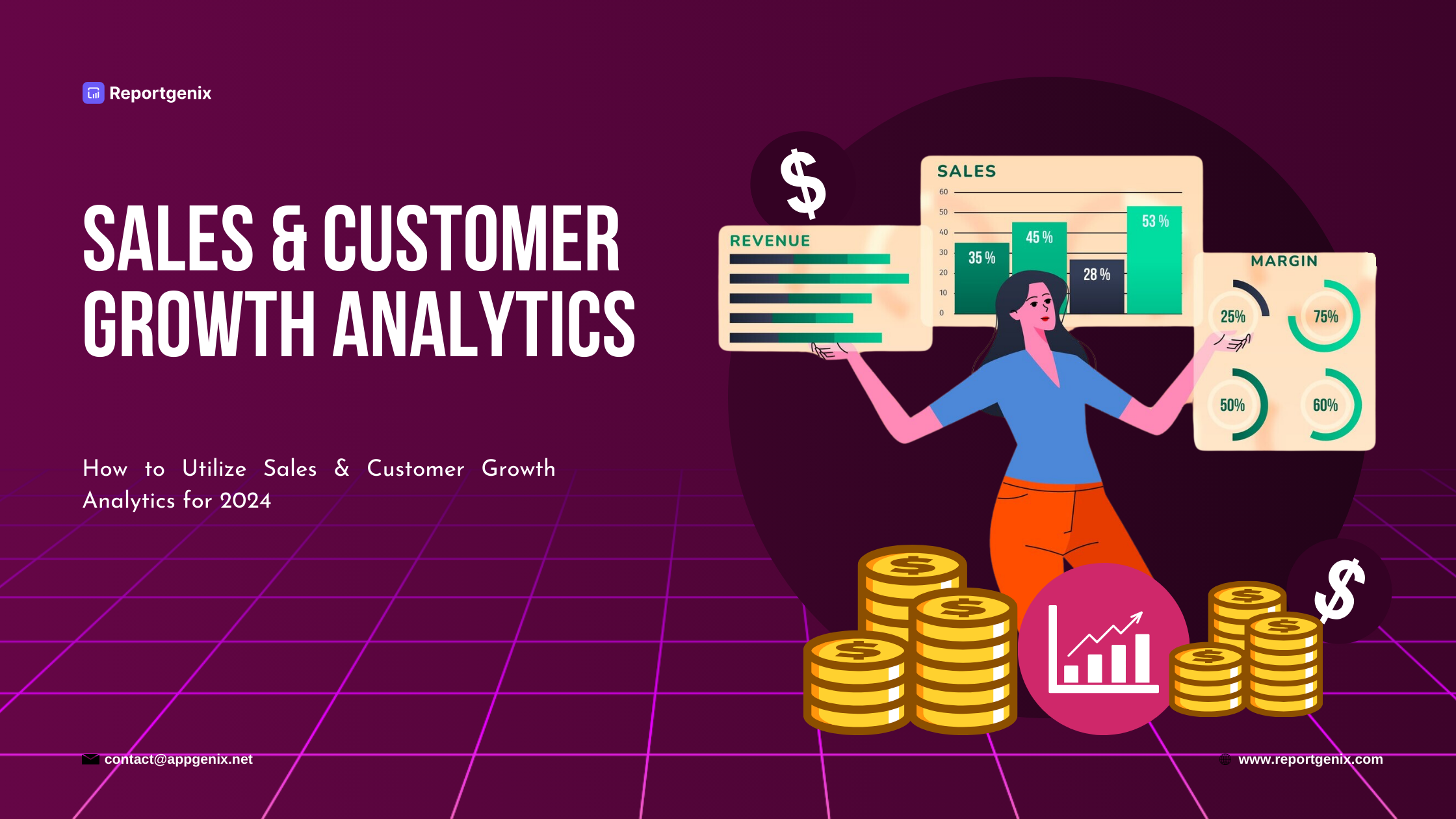 How to Utilize Sales & Customer Growth Analytics for 2024