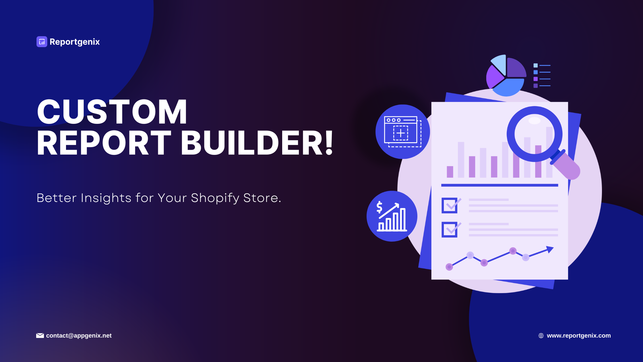 Reportgenix Custom Report Builder – Better Insights for Your Shopify Store