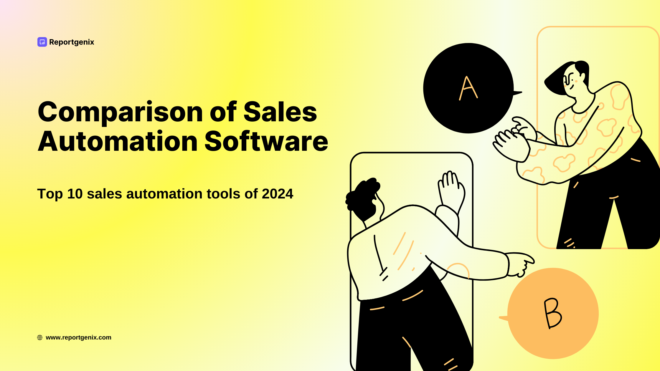 How to Choose the Best Sales Automation Tools to Boost Sales in 2024